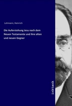 Cover for Lohmann · Die Auferstehung Jesu nach dem (Book)