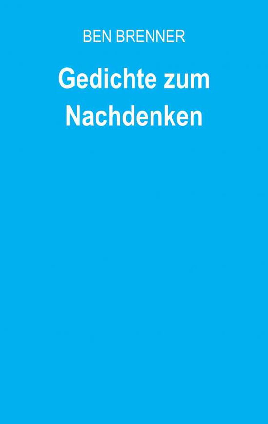 Cover for Brenner · Gedichte zum Nachdenken (Book) (2020)