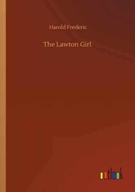 Cover for Harold Frederic · The Lawton Girl (Paperback Book) (2020)