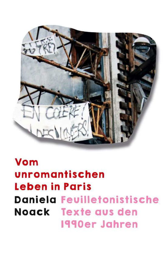 Cover for Noack · Vom unromantischen Leben in Paris (N/A) (2021)