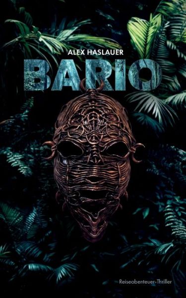 Cover for Alex Haslauer · Bario (Paperback Book) (2021)