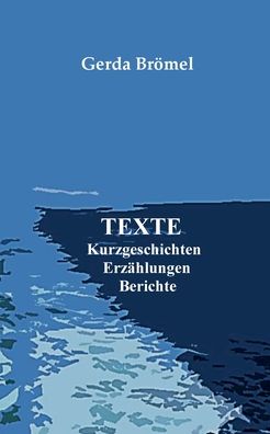 Cover for Gerda Broemel · Texte (Paperback Book) (2022)