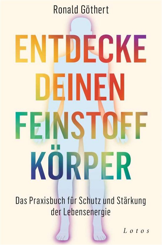 Cover for Göthert · Entdecke deinen Feinstoffkörper (Bok)