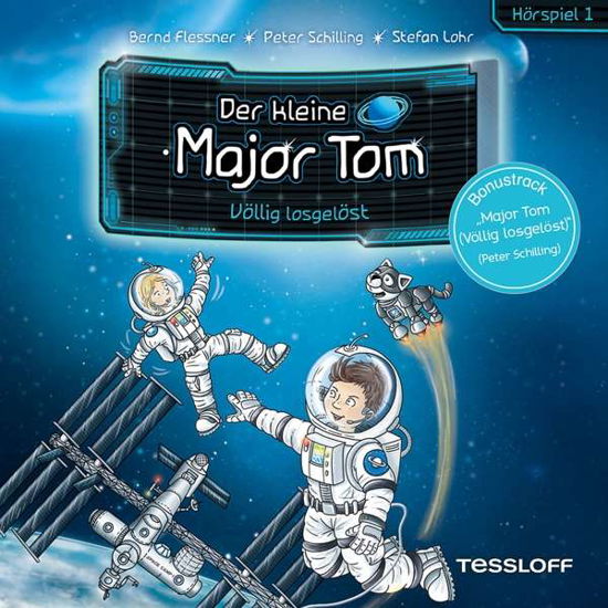 Cover for Der Kleine Major Tom · 01: Völlig Losgelöst (Hörspiel) (CD) (2018)