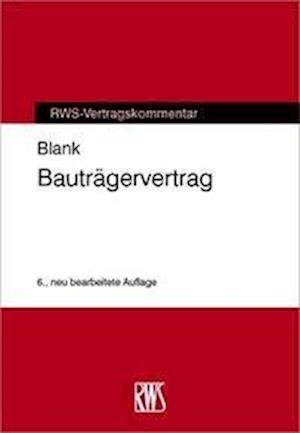 Bauträgervertrag - Blank - Boeken -  - 9783814540016 - 