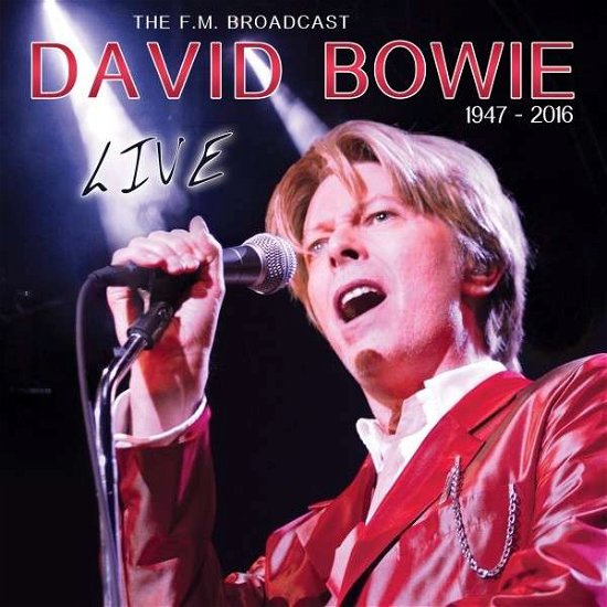 The F.M. Broadcast - David Bowie - Musik - SPV - 9783822150016 - 11. März 2016