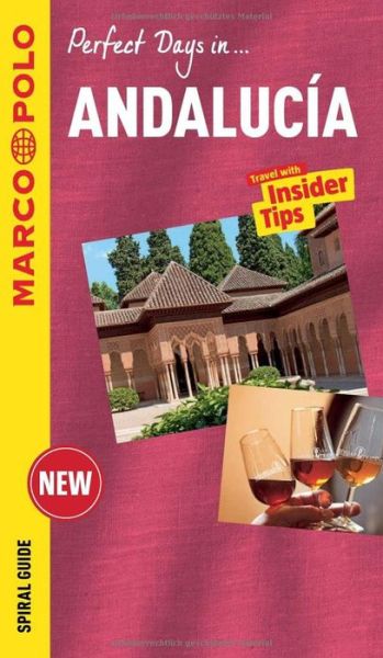 Andalucia Marco Polo Travel Guide - with pull out map - Marco Polo Spiral Travel Guides - Marco Polo - Książki - MAIRDUMONT GmbH & Co. KG - 9783829755016 - 23 maja 2015