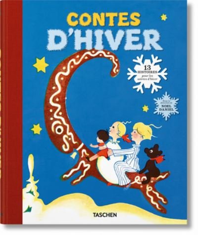 Cover for Noel Daniel · Contes d'Hiver. 13 Histoires Pour Les Soirees d'Hiver (Gebundenes Buch) (2014)