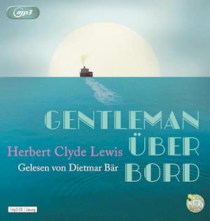 Cover for Herbert Clyde Lewis · Gentleman Über Bord (CD) (2023)