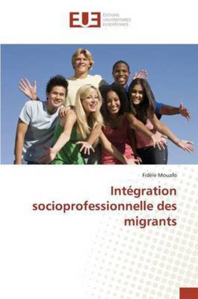 Cover for Mouafo · Intégration socioprofessionnelle (Bok) (2015)