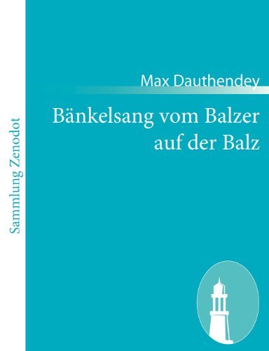 Cover for Max Dauthendey · B Nkelsang Vom Balzer Auf Der Balz (Paperback Book) [German edition] (2010)