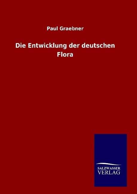 Cover for Graebner · Die Entwicklung der deutschen (Bok) (2016)