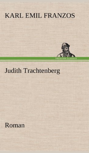 Cover for Karl Emil Franzos · Judith Trachtenberg (Innbunden bok) [German edition] (2012)