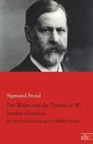 Cover for Freud · Der Wahn u.d.Träume in W.Jensen (Bog)