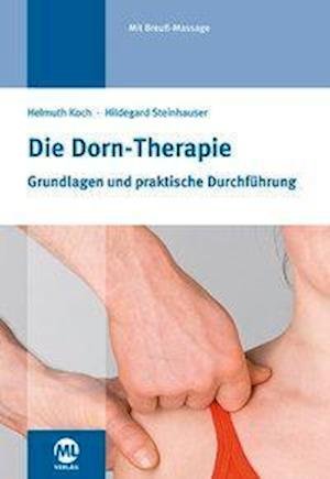 Cover for Helmuth Koch · Die Dorn-Therapie (Hardcover Book) (2018)