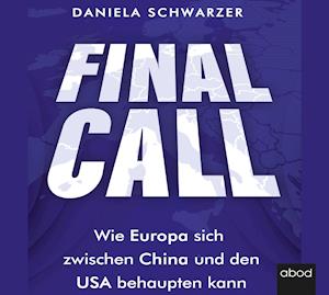 Cover for Daniela Schwarzer · Final Call (CD) (2021)