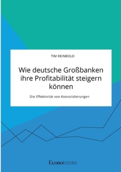 Cover for Reinbold · Wie deutsche Großbanken ihre P (Book) (2020)