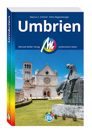 Cover for Marcus X. Schmid · MICHAEL MÜLLER REISEFÜHRER Umbrien (Book) (2025)