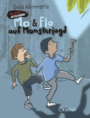 Cover for Susa Hämmerle · Mo + Flo Detektivbüro (Buch) (2023)