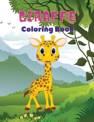 Cover for Mike Stewart · Giraffe Coloring Book (Paperback Book) (2021)