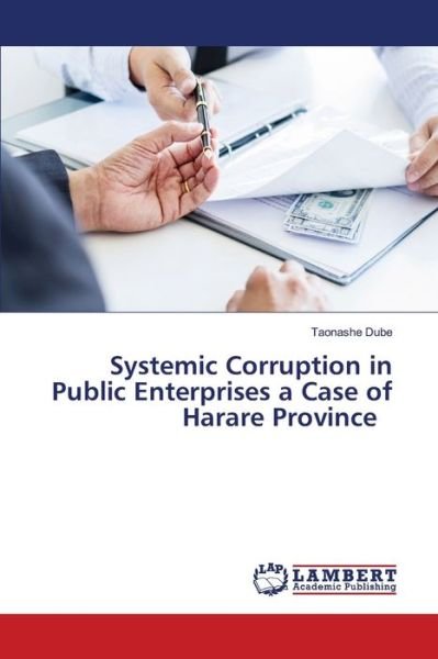 Cover for Dube · Systemic Corruption in Public Ente (Bok) (2020)