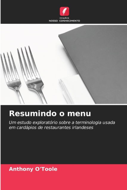 Cover for Anthony O'Toole · Resumindo o menu (Paperback Book) (2021)
