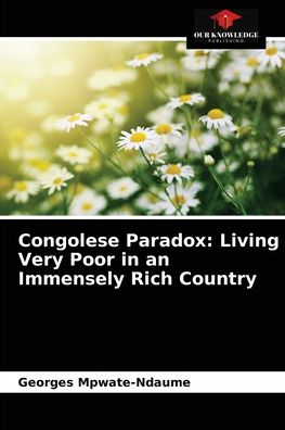Cover for Georges Mpwate-Ndaume · Congolese Paradox (Paperback Book) (2021)