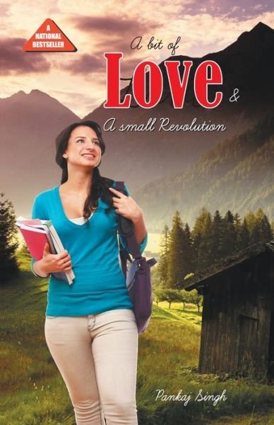 Cover for Pankaj Singh · A Bit Of Love &amp; Small Revolution (Paperback Book) (2020)