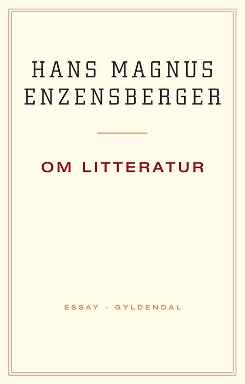 Cover for Hans Magnus Enzensberger · Om litteratur (Sewn Spine Book) [1e uitgave] (2012)