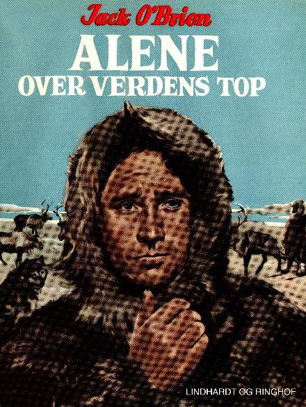 Cover for Jack O'Brien · Alene over verdens top (Sewn Spine Book) [2º edição] (2018)