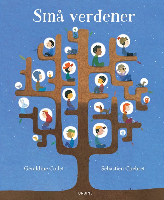 Små verdener - Géraldine Collet - Bøger - Turbine - 9788740620016 - 17. maj 2018