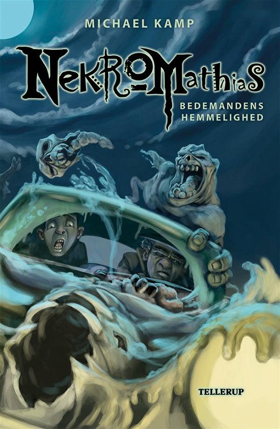 Cover for Michael Kamp · Nekromathias, 1: Nekromathias #1: Bedemandens hemmelighed (Hardcover bog) [1. udgave] (2015)
