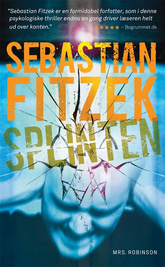 Cover for Sebastian Fitzek · Mrs. Robinson pocket: Splinten (Pocketbok) [2. utgave] [Paperback] (2011)