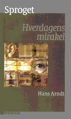 Cover for Hans Arndt · Univers.: Sproget (Sewn Spine Book) [1. Painos] (2003)