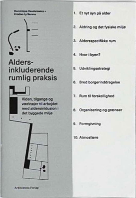 Cover for Dominique Hauderowicz Kristian Ly Serena · Aldersinkluderende rumlig praksis (Paperback Book) [1st edition] (2022)