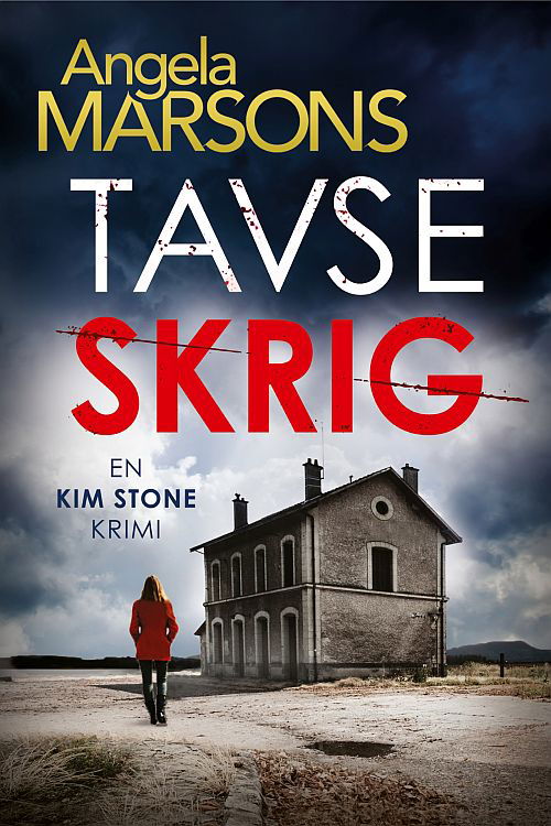 Cover for Angela Marsons · Tavse skrig (Sewn Spine Book) [1e uitgave] (2018)