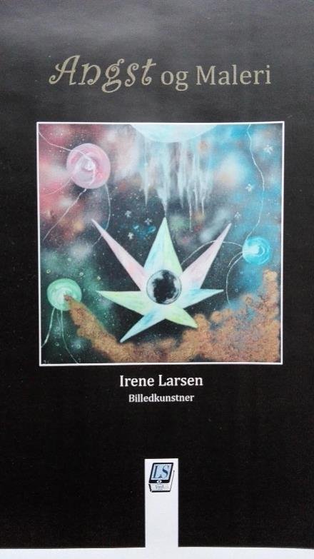 Cover for Irene Larsen · Angst og Maleri (Hardcover Book) [1st edition] (2017)
