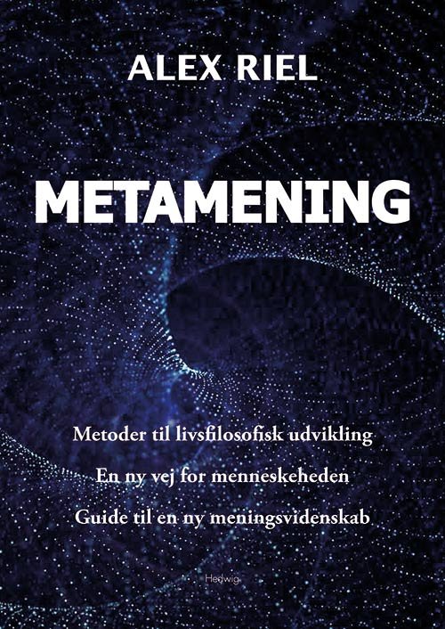 Cover for Alex Riel · Metamening (Hæftet bog) [1. udgave] (2019)