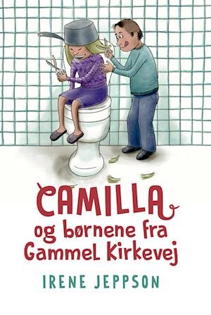 Cover for Irene Jeppson · Camilla og børnene fra Gammel Kirkevej (Taschenbuch) [1. Ausgabe] (2022)