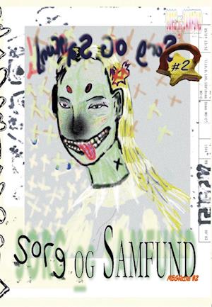 Sorg og Samfund: Sorg og Samfund nr. 2 (Sewn Spine Book) [1.º edición] (2022)