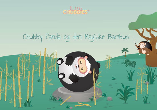 Cover for Signe Hyldelund Schmidt · Little Chubbies: Chubby Panda og den Magiske Bambus (Hardcover Book) [1st edition] (2022)