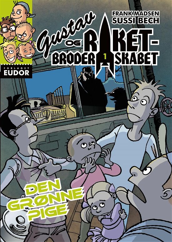 Cover for Frank Madsen · Gustav og Raketbroderskabet: Gustav og Raketbroderskabet. Den grønne pige (Taschenbuch) [1. Ausgabe] (2014)