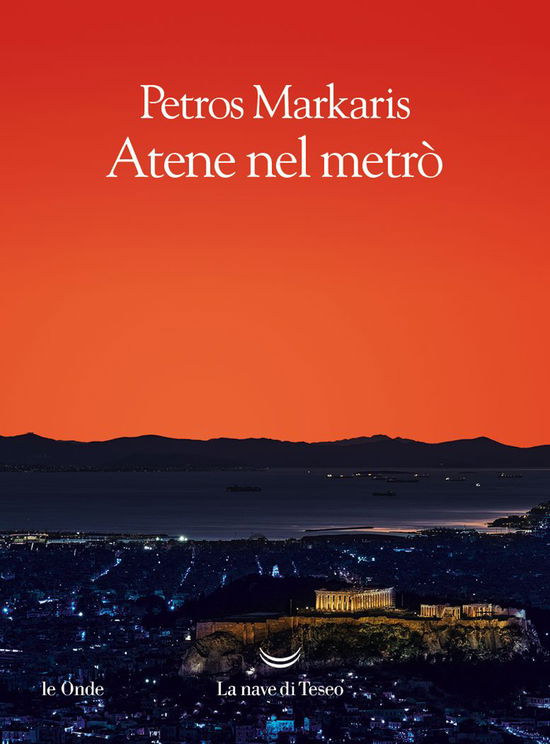 Cover for Petros Markaris · Atene Nel Metro (Book)