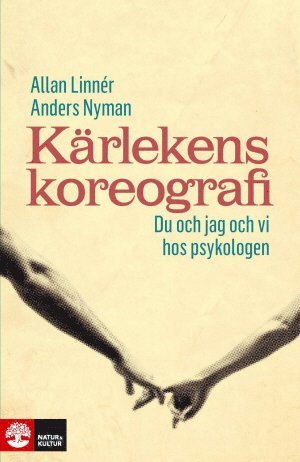 Cover for Anders Nyman · Kärlekens koreografi : du och jag och vi hos psykologen (Gebundesens Buch) (2017)