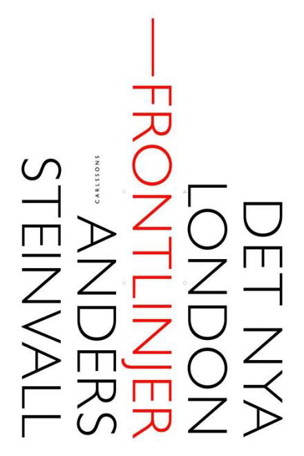 Cover for Steinvall Anders · Det nya London : frontlinjer (Hæftet bog) (2015)