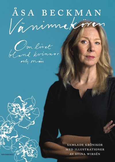 Cover for Åsa Beckman · Väninnekören : om livet bland kvinnor och män (Book) (2019)