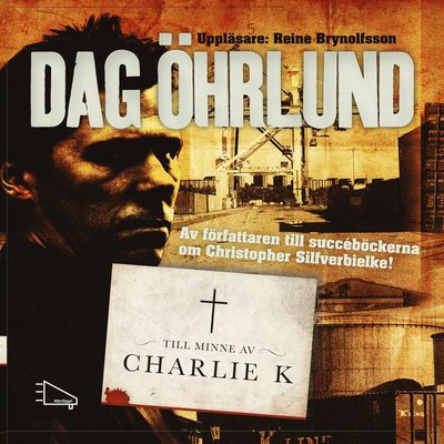 Cover for Dag Öhrlund · Till minne av Charlie K (MP3-CD) (2012)