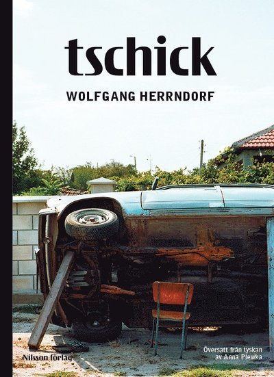 Cover for Wolfgang Herrndorf · Tschick (Bok) (2015)