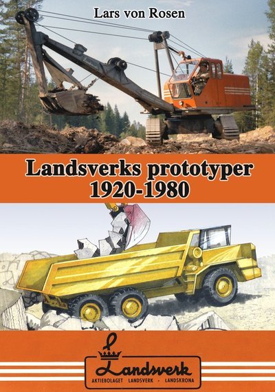 Cover for Lars von Rosen · Landsverks prototyper 1920-1980 (Inbunden Bok) (2018)