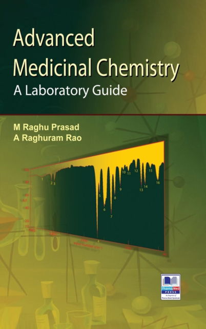 Cover for M Raghu Prasad · Advanced Medicinal Chemistry (Hardcover Book) (2014)
